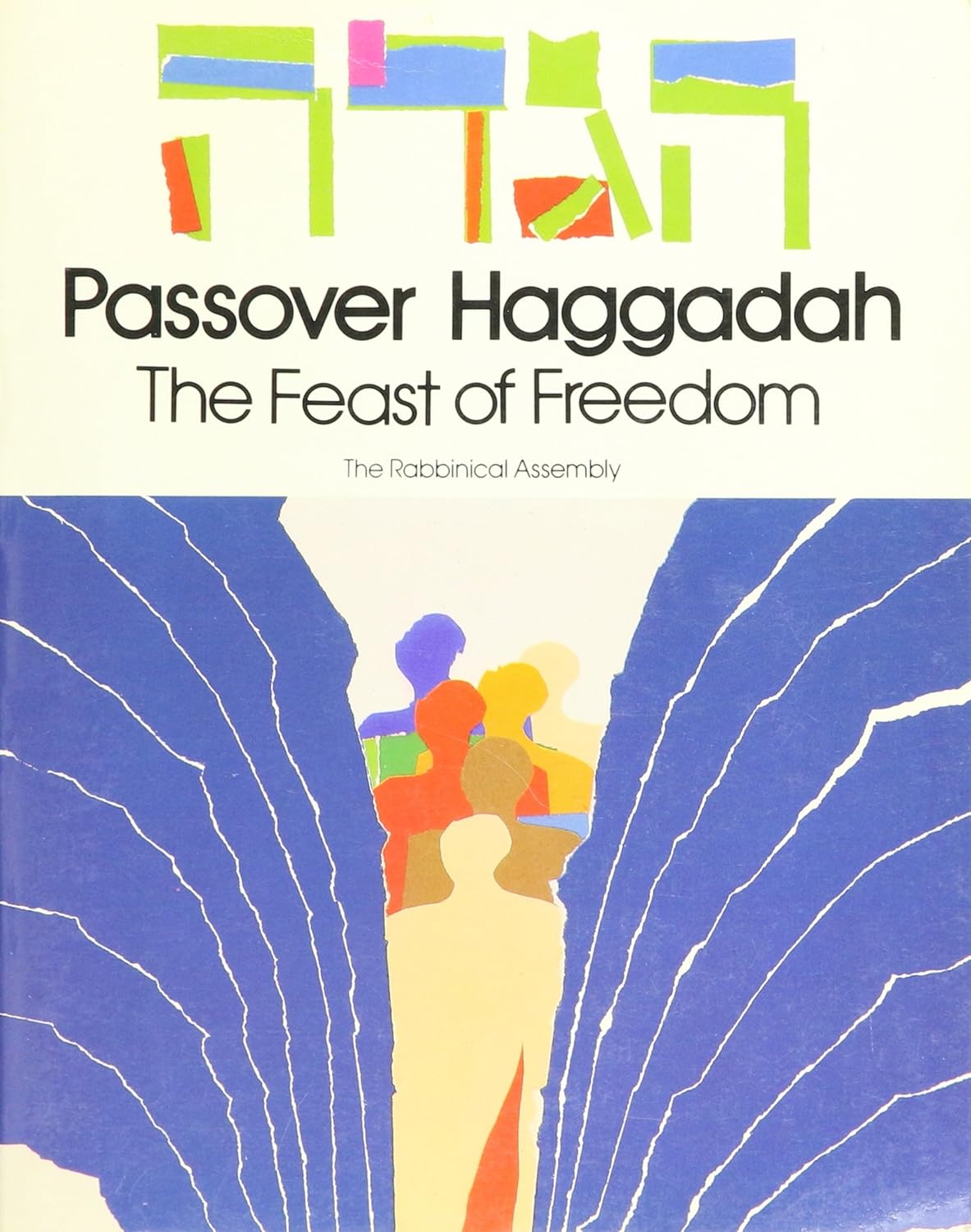 Passover Haggadah: The Feast of Freedom (English and Hebrew Edition) by Rachel Anne Rabbinowicz
