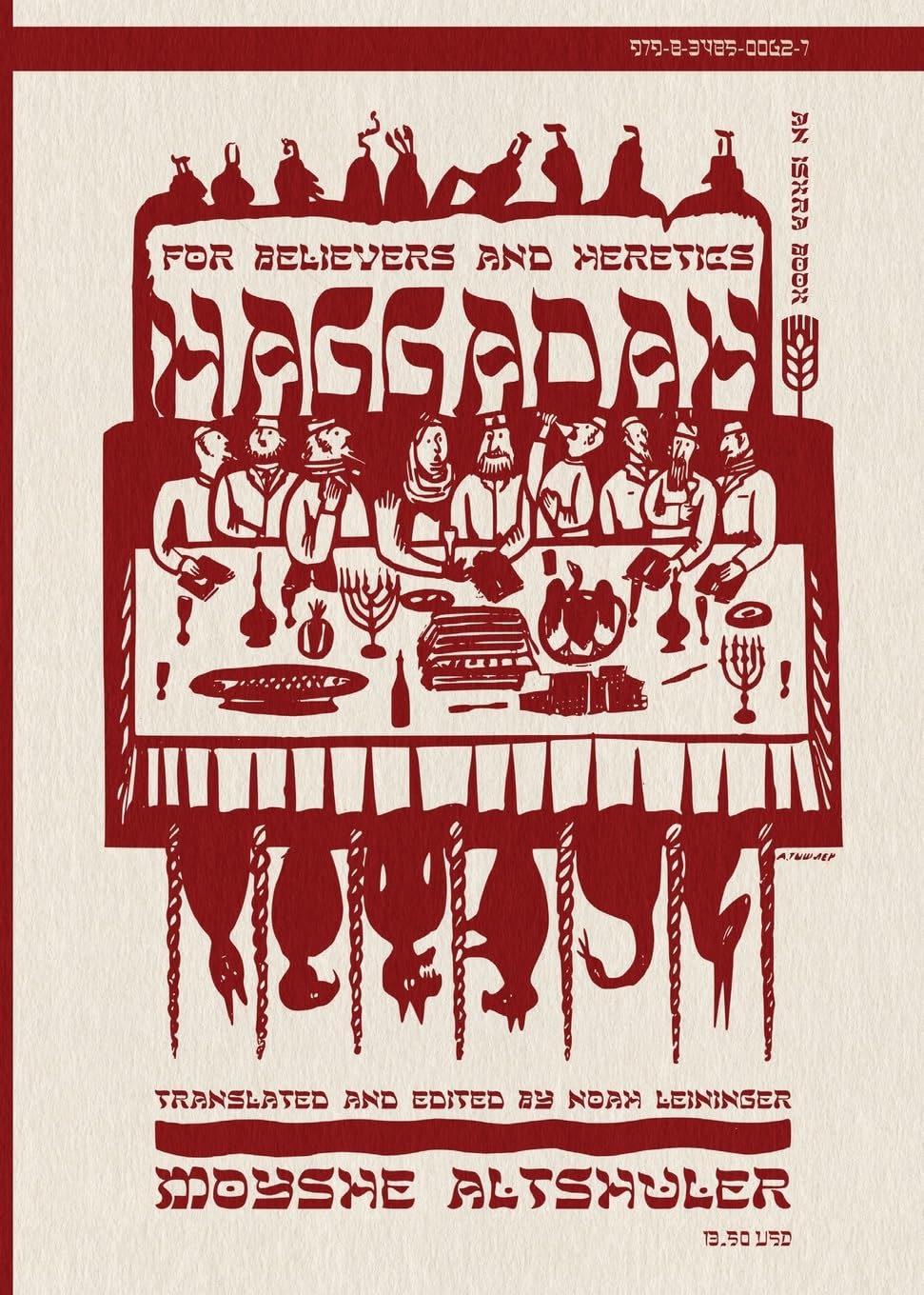 Haggadah for Believers and Heretics by Moyshe Altshuler