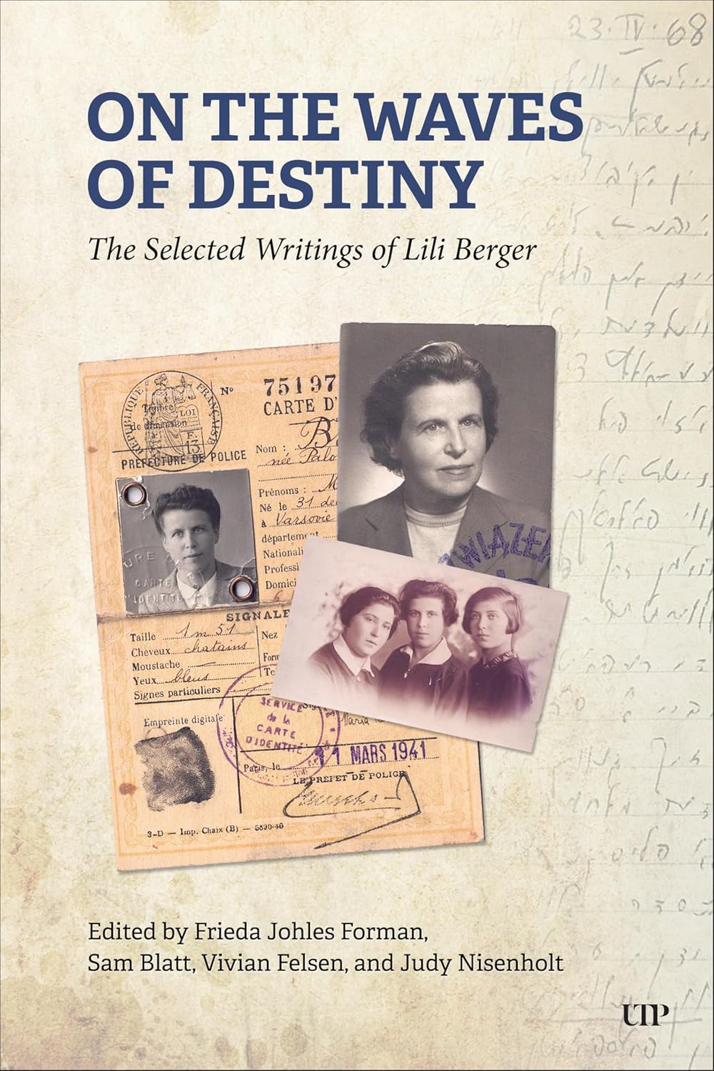 On the Waves of Destiny: Selected Writings by Lili Berger