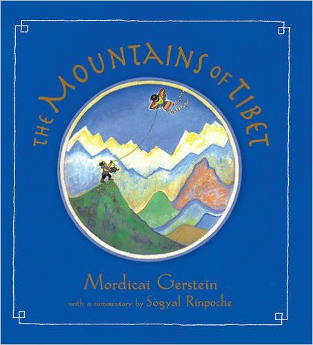 The Mountains of Tibet by Mordicai Gerstein