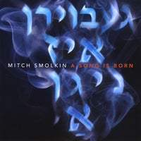A Song is Born by Mitch Smolkin