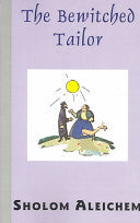 The Bewitched Tailor by Sholem Aleichem
