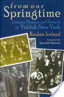 From Our Springtime by Reuben Iceland