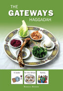 The Gateways Haggadah: A Seder for the Whole Family by Rebecca Redner
