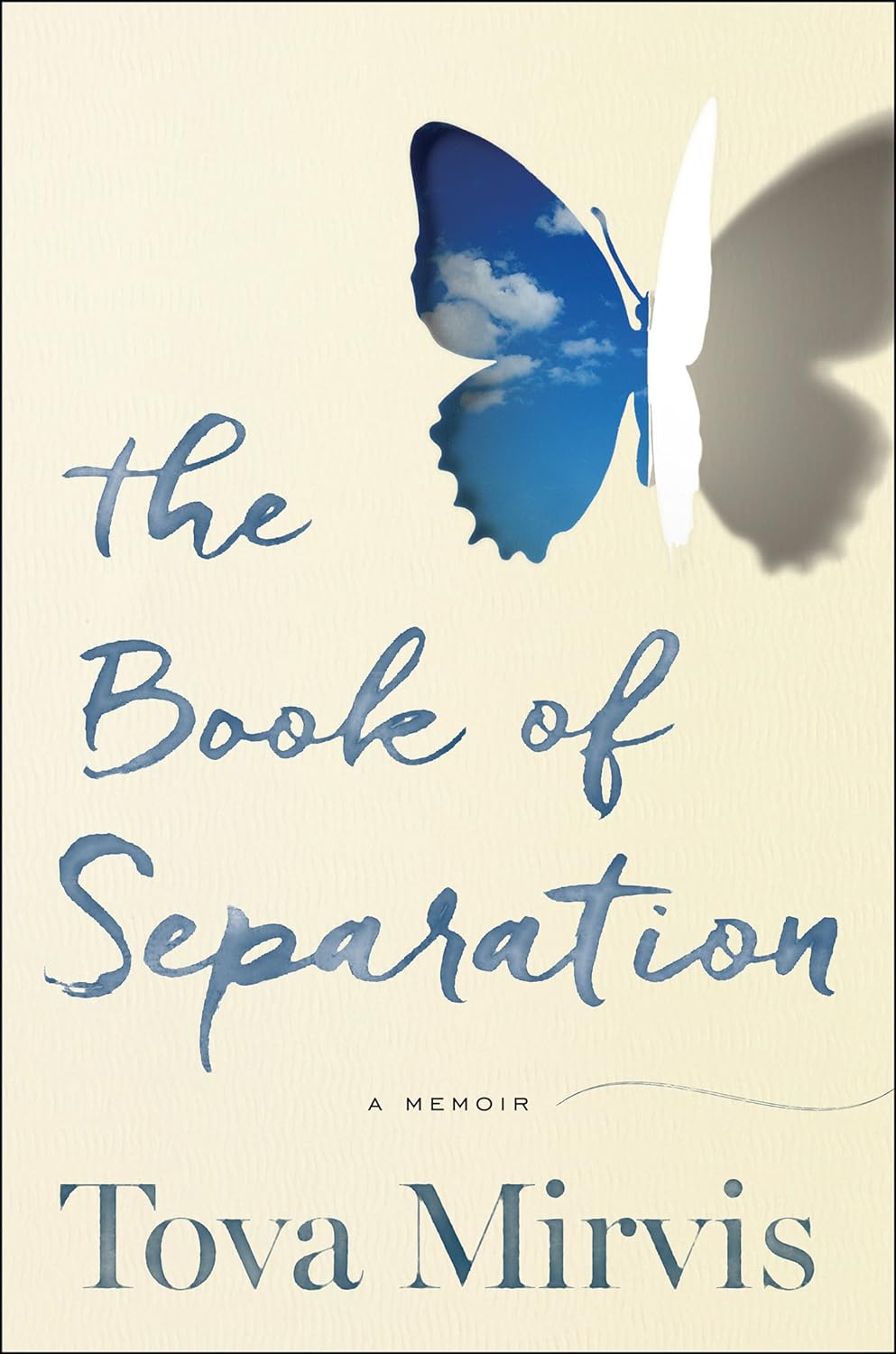 The Book of Separation: A Memoir by Tova Mirvis