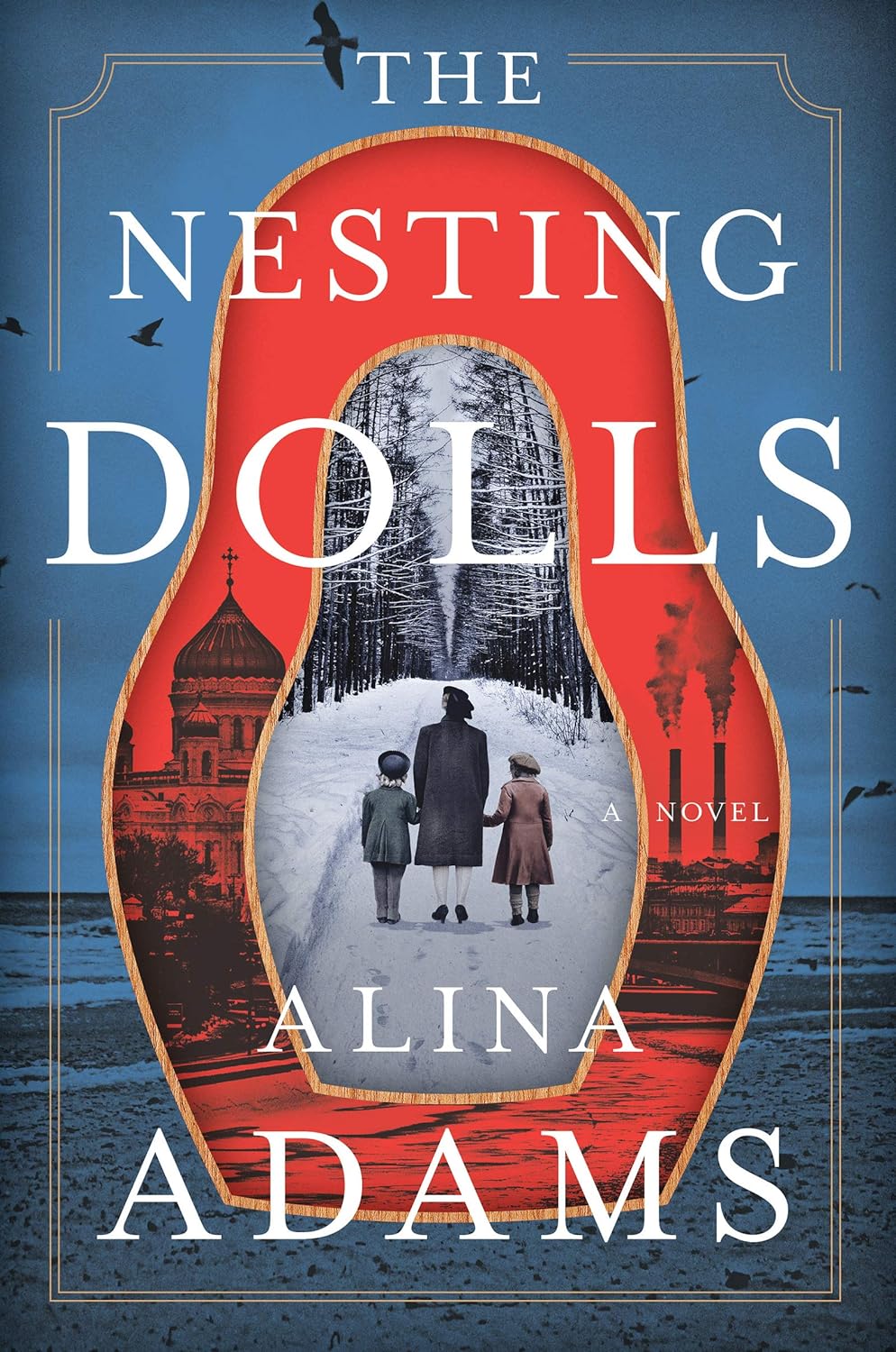 The Nesting Dolls: A Novel by Alina Adams