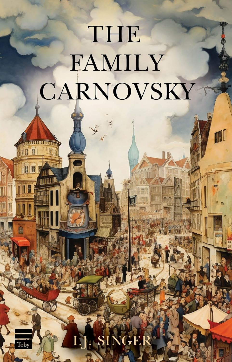 The Family Carnovsky by Israel Joshua Singer