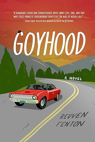 Goyhood by Reuven Fenton