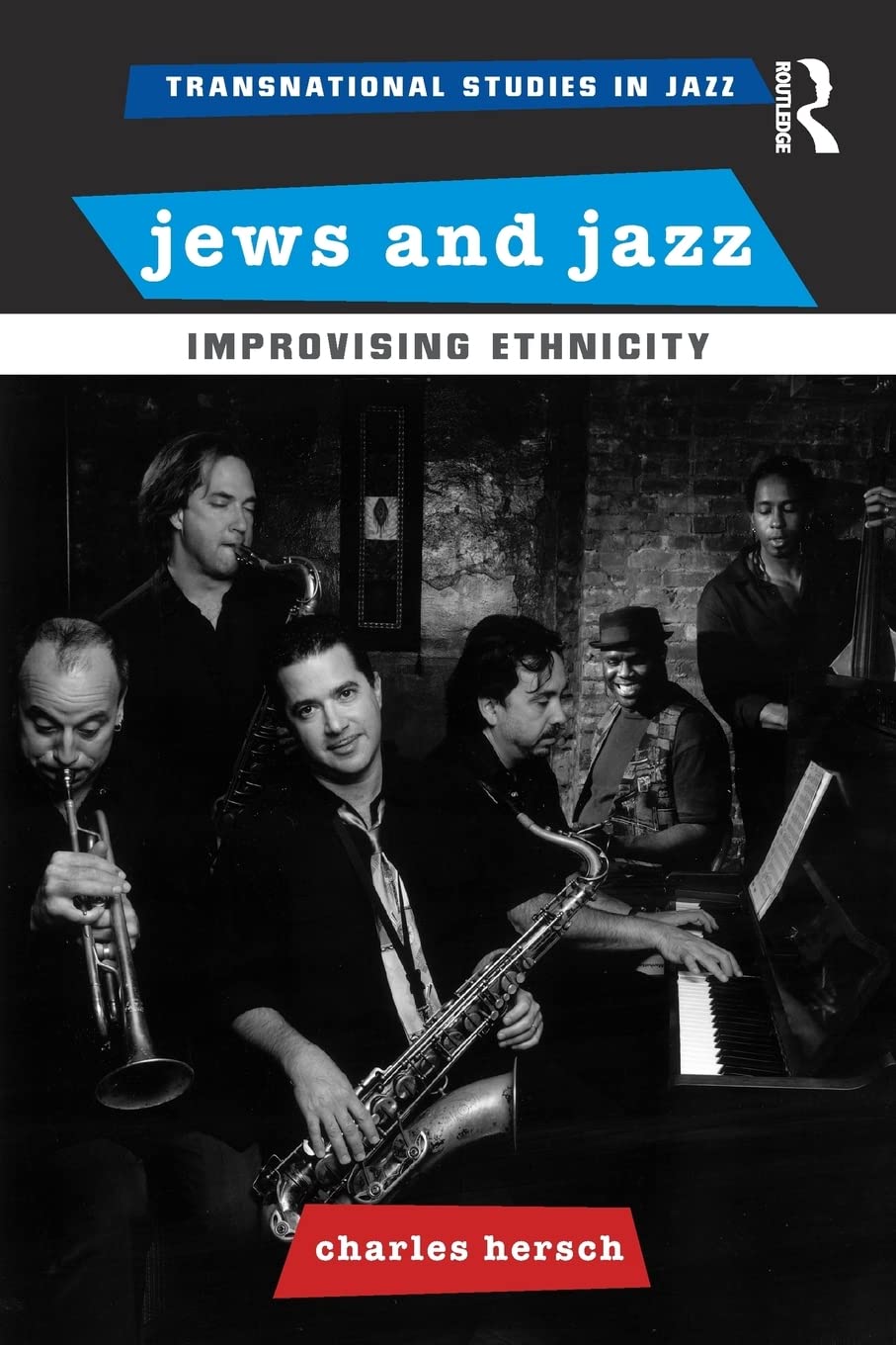 Jews and Jazz by Charles B Hersch