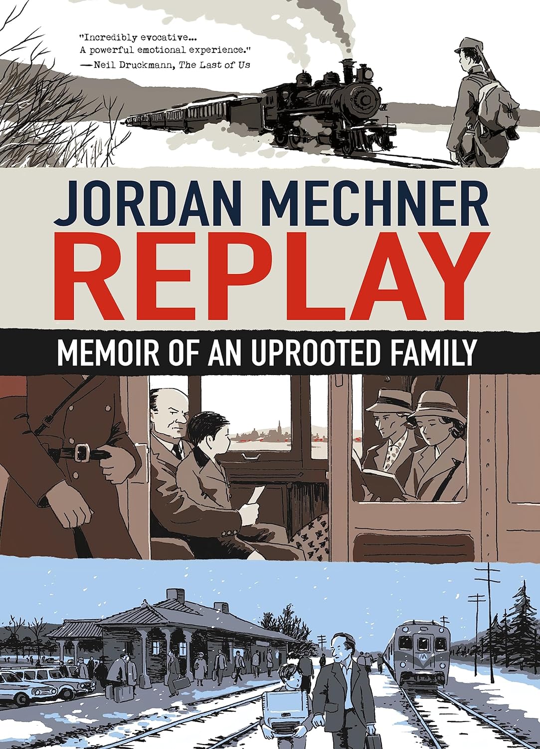 Replay: Memoir of an Uprooted Family by Jordan Mechner