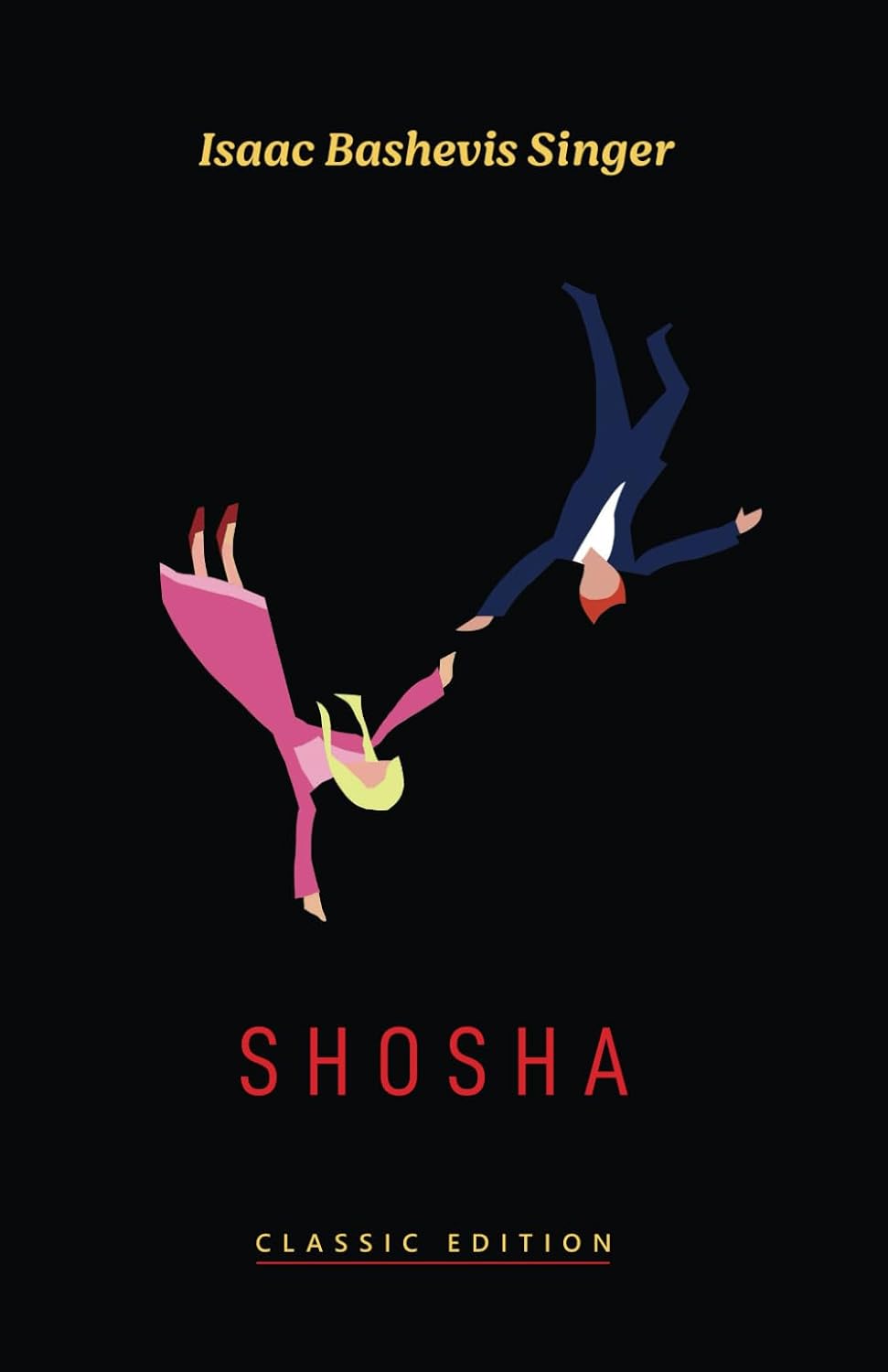 Shosha by Isaac Bashevis Singer