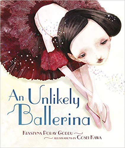 An Unlikely Ballerina by Krystyna Poray Goddu