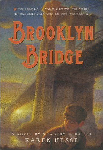 Brooklyn Bridge by Karen Hesse