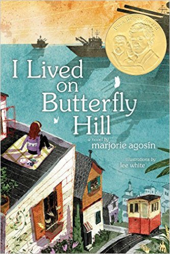 I Lived on Butterfly Hill by Marjorie Agosin