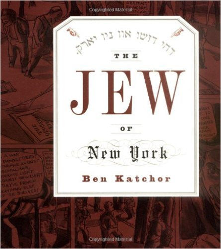 The Jew of New York by Ben Katchor