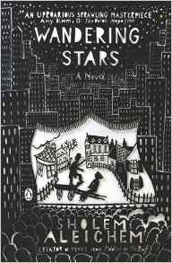 Wandering Stars by Sholem Aleichem