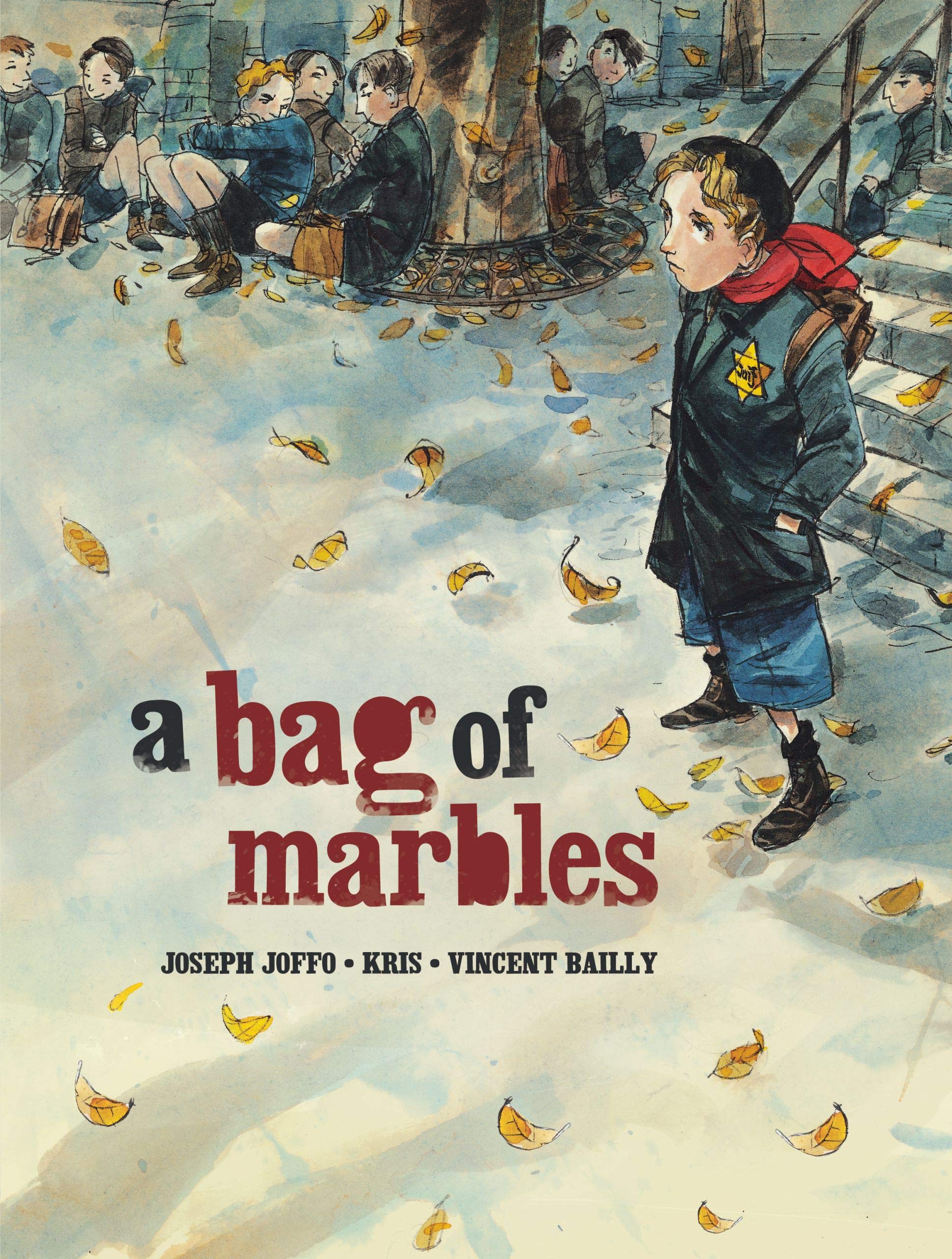 A Bag of Marbles: The Graphic Novel by Joseph Joffo