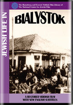 Jewish Life in Bialystok from the archives of The National Center for Jewish Film DVD