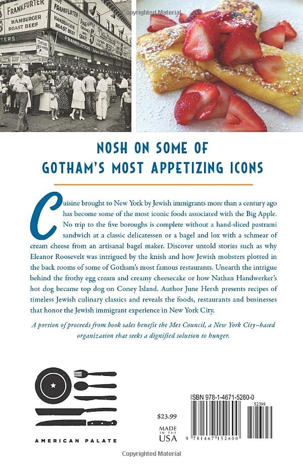 Iconic New York Jewish Food: A History and Guide with Recipes by June Hersh