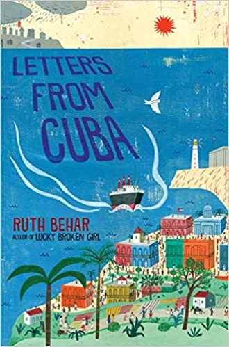 Letters from Cuba by Ruth Behar