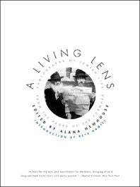 A Living Lens: Photographs of Jewish Life from the Pages of the Forward, Alana Newhouse, Editor
