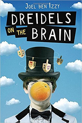 Dreidels on the Brain by Joel Ben Izzy